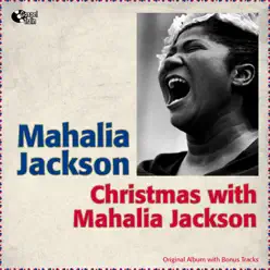 Christmas With Mahalia Jackson (Original Album With Bonus Tracks) - Mahalia Jackson