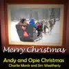 Andy and Opie Christmas - Single album lyrics, reviews, download