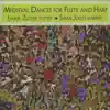 Medieval Dances for Flute and Harp album lyrics, reviews, download