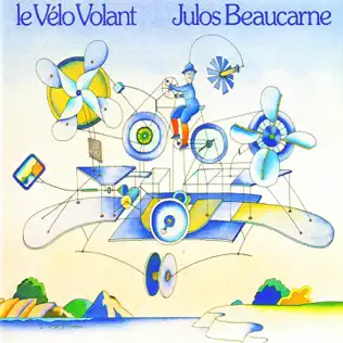 Album herunterladen Julos Beaucarne - Le Vélo Volant