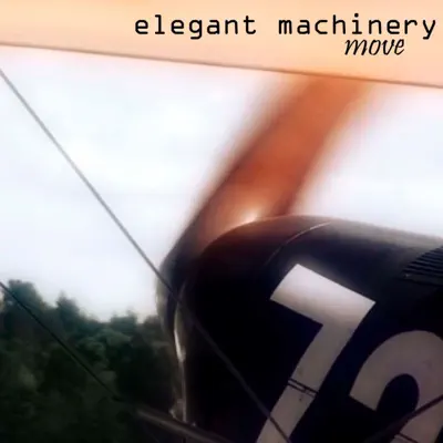 Move - EP - Elegant Machinery