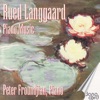 Langgaard: Piano Music