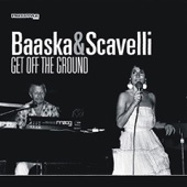 Baaska & Scavelli - Get Off the Ground (Bottom End Version)