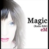 Magic (Radio Edit) - Single