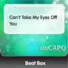 Can't Take My Eyes Off You (feat. DJ Speedo) - Single album lyrics, reviews, download