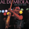 Greatest Hits - Al Di Meola