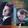 Bruch: Violin Concertos Nos. 1 and 3 album lyrics, reviews, download