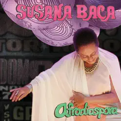 Afrodiaspora - Susana Baca