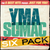 Six Pack: Yma Sumac - EP - Yma Sumac