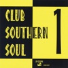 Club Southern Soul 1