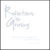 Reflections On Grieving