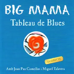 Tableau de Blues - Big Mama