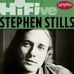 Rhino Hi-Five: Stephen Stills - EP - Stephen Stills