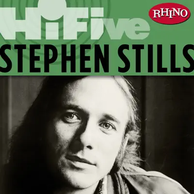 Rhino Hi-Five: Stephen Stills - EP - Stephen Stills