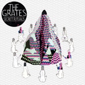 The Grates - Crying All Night