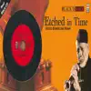 Etched In Time - Ustad Bismillah Khan album lyrics, reviews, download