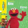 Elmo Sings for Alex album lyrics, reviews, download