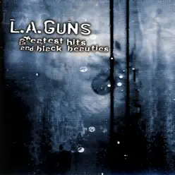 Greatest Hits and Black Beauties - L.a. Guns