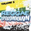 Reggae Splashdown, Vol 3, 2009