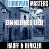 European Masters: Ein Kleines Lied