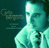 Carlo Bergonzi - The Sublime Voice