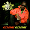 Gimmi Gimmi (Radio Mix) - Beenie Man