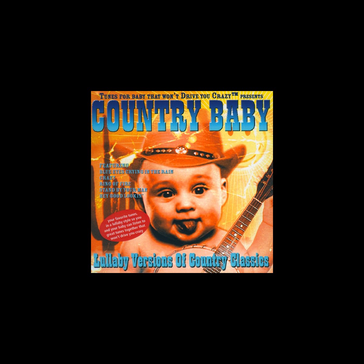 ‎Country Baby by Tunes for Baby That Won't Drive You Crazy on Apple Music