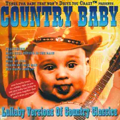 Country Baby by Tunes for Baby That Won't Drive You Crazy album reviews, ratings, credits