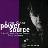 Ryan Kisor - Power Source