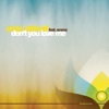 Don't You Love Me - EP