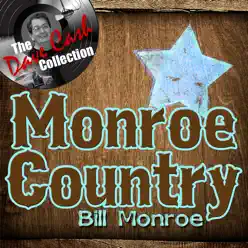 Monroe Country - [The Dave Cash Collection] - Bill Monroe