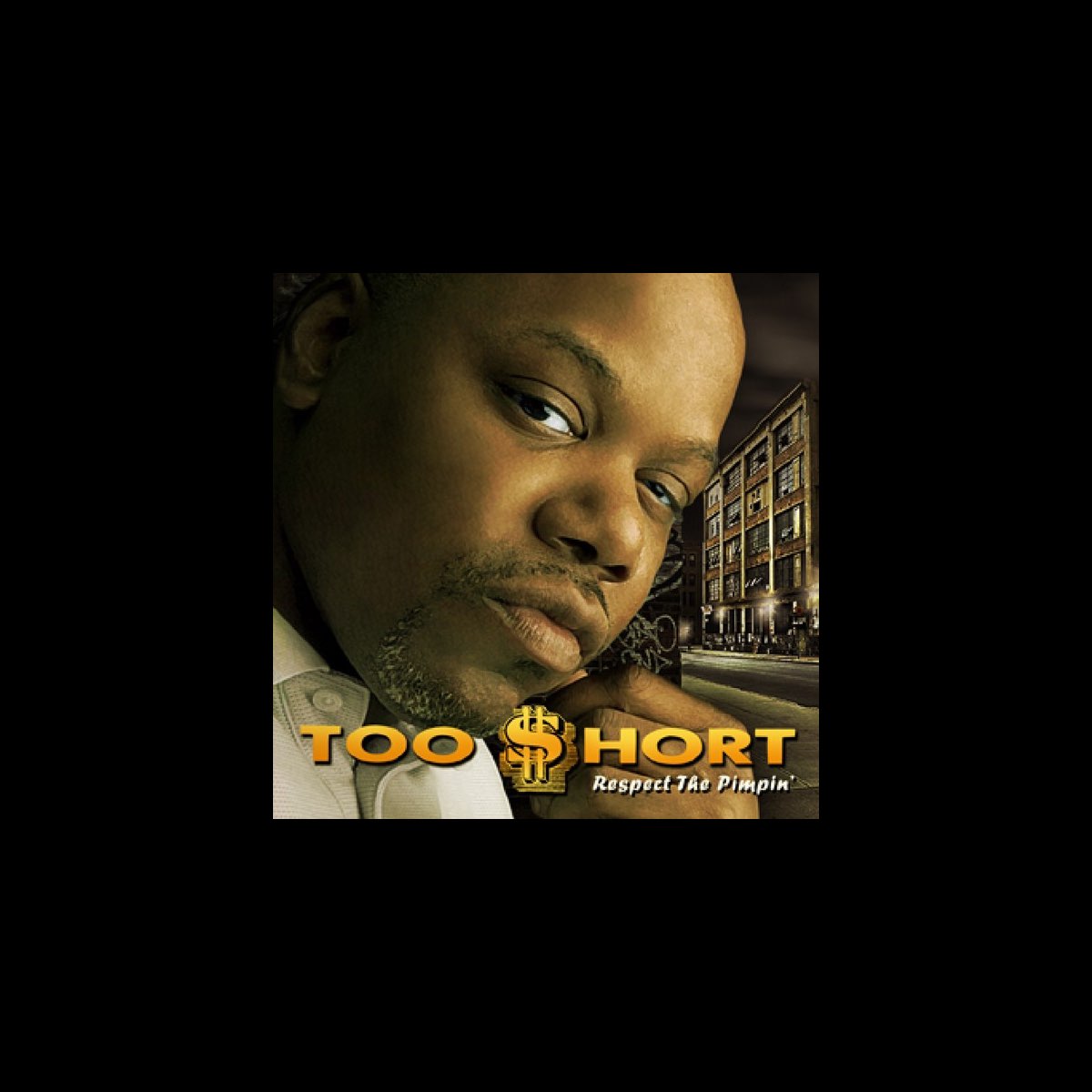 ‎Respect the Pimpin' - EP by Too $hort on Apple Music