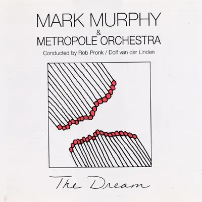 The Dream - Mark Murphy