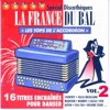 La France du bal vol.2 / Les tops de l'accordéon