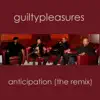 Anticipation (The Remix) album lyrics, reviews, download