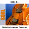 Eddie Bo Selected Favorites album lyrics, reviews, download