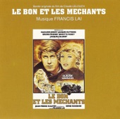 Le Bon Et Les Méchants (Bande Originale Du Film de Claude Lelouch)