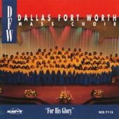 Dallas Fort Worth Mass Choir - God's Got a Way Out