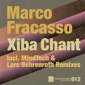 Marco Fracasso - Xiba Chant (Da Chapos Jungle Beats Remix)