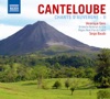 Canteloube: Chants d'Auvergne, Chant de France, Triptyque, 2007