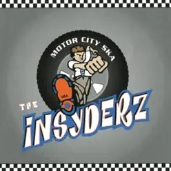 Motor City Ska - The Insyderz