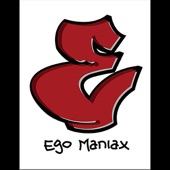 Ego Maniax - Get Right