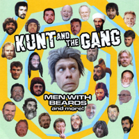 Kunt and the Gang - Men With Beards and More! artwork