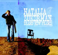 Brand New Frame by Natalia Zukerman album reviews, ratings, credits