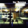 The Raining