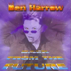 Back From The Future - Den Harrow