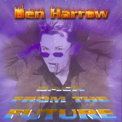 Back From The Future - Den Harrow Back From The Future - Den Harrow