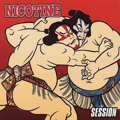 Session - Nicotine