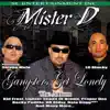 Gangsters Get Lonely - The Album album lyrics, reviews, download