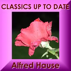 Classics Up to Date by Alfred Hause and His Orchestra album reviews, ratings, credits